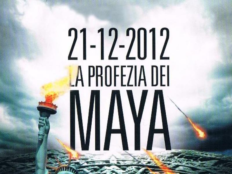 21-12-2012 La Profezia dei Maya