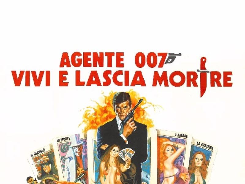 Agente 007, Vivi e lascia morire