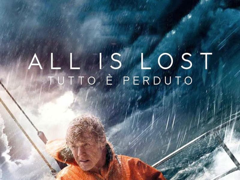 All is lost - Tutto è perduto