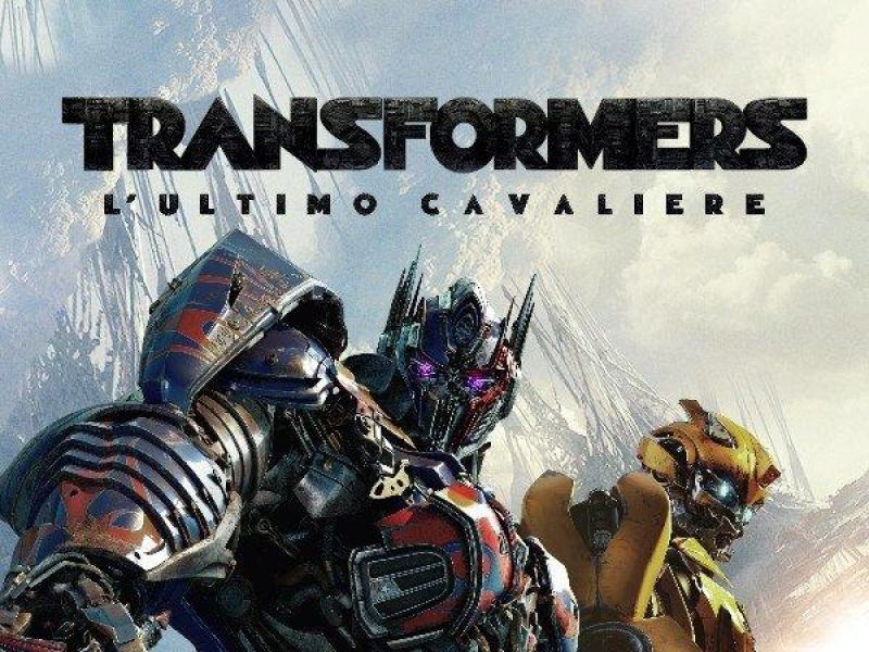 Alle 05:00 Transformers - L'ultimo cavaliere