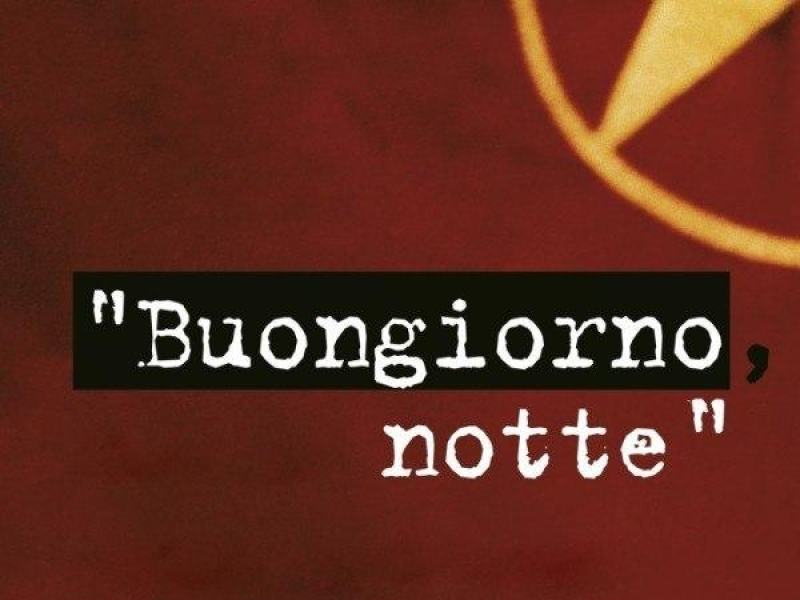 Buongiorno, notte