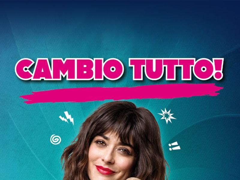 Cambio tutto!