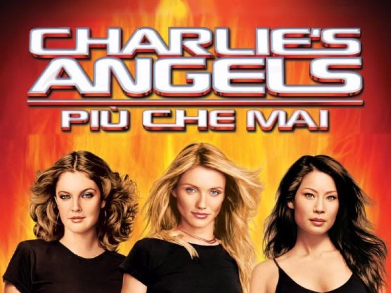 Charliès Angels: più che mai