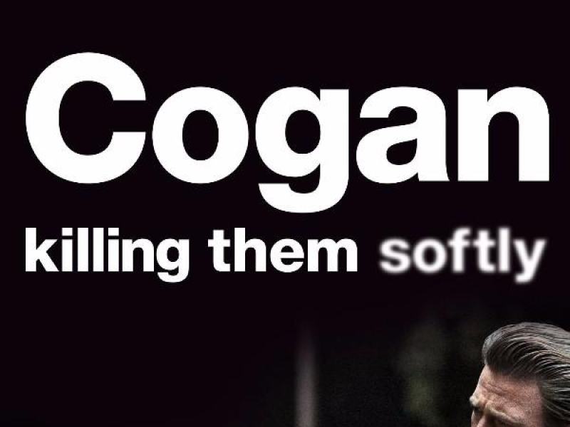 Cogan - Killing them softly