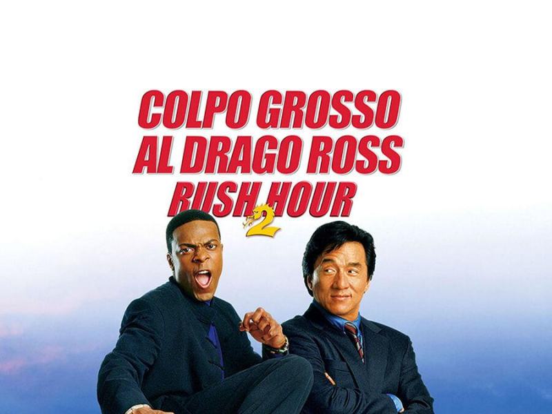 Colpo grosso al Drago Rosso - Rush Hour 2