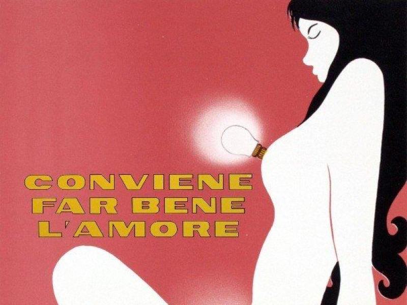 Conviene far bene l'amore