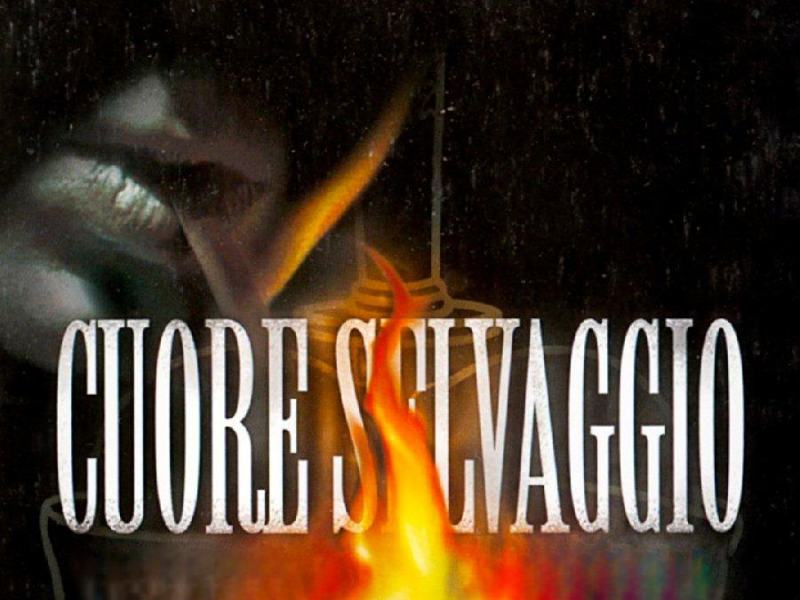 Cuore selvaggio