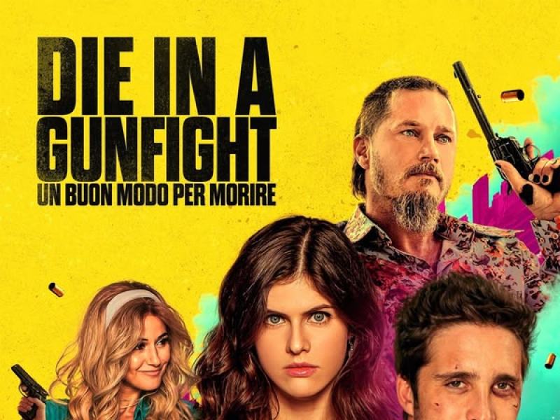 Die in a Gunfight: Un buon modo per morire