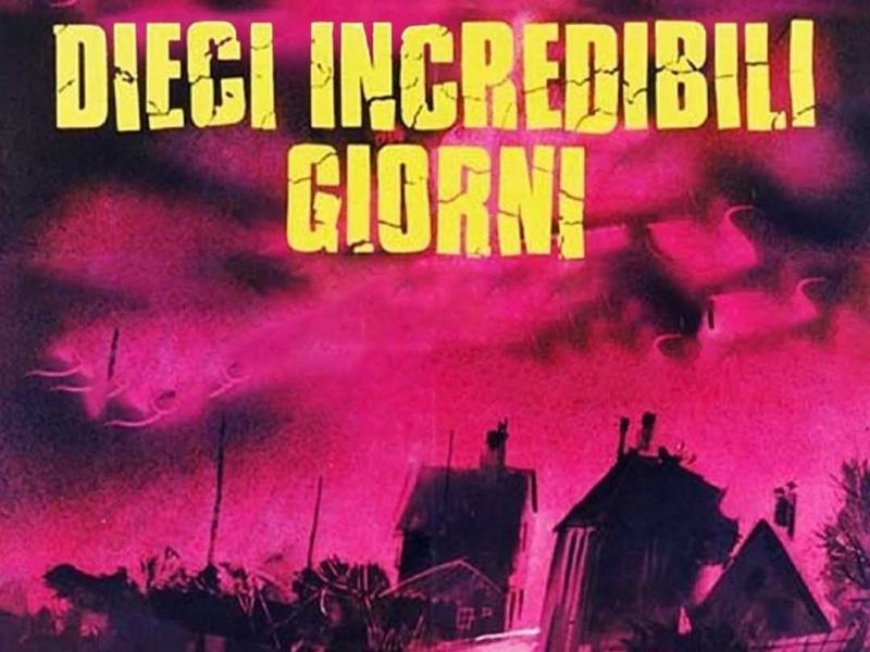 Dieci incredibili giorni