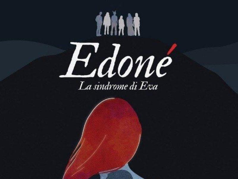 Edoné: La sindrome di Eva