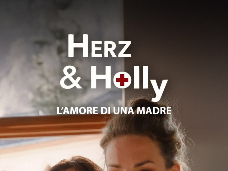 Herz e Holly - L'amore di una madre