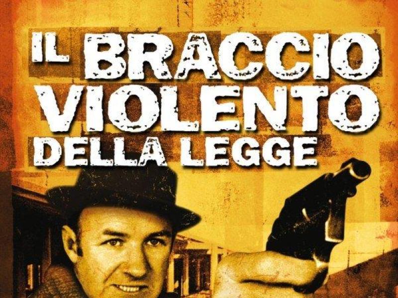 Il braccio violento della legge