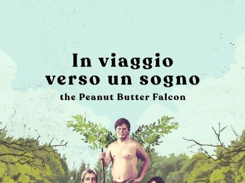 In viaggio verso un sogno - The Peanut Butter Falcon