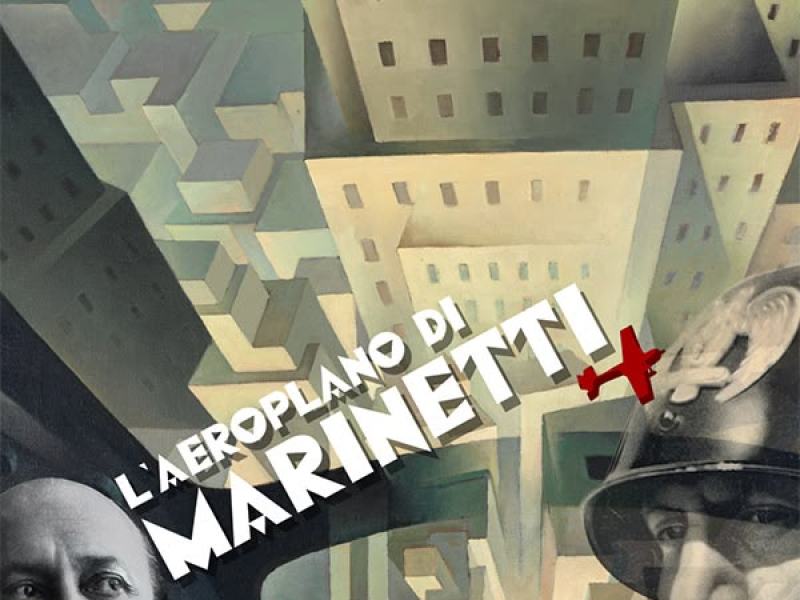 L'aeroplano di Marinetti
