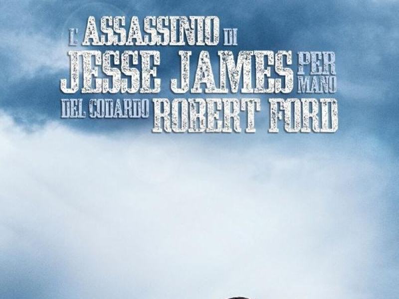 L'assassinio di Jesse James per mano del codardo Robert Ford