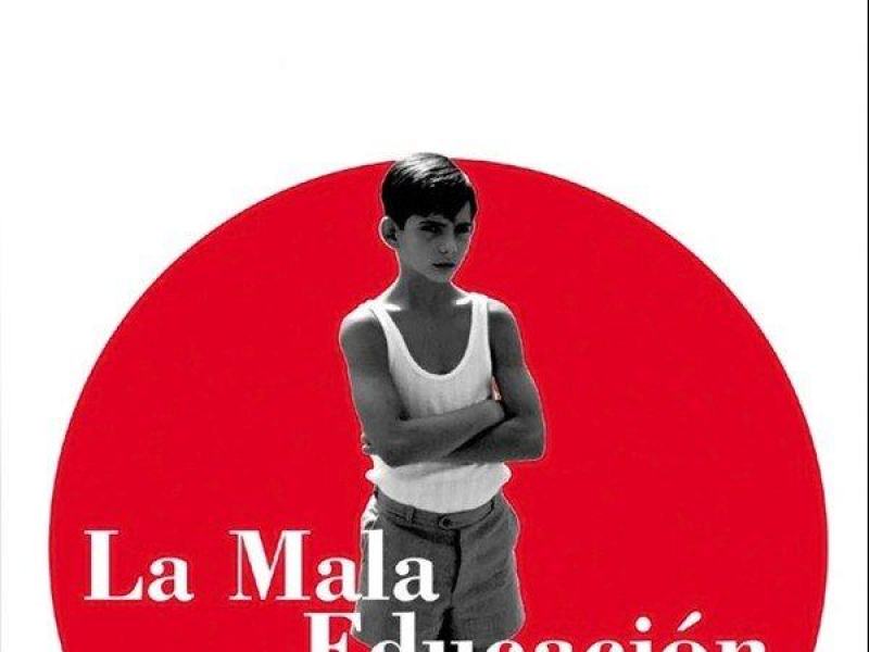 La Mala Educación