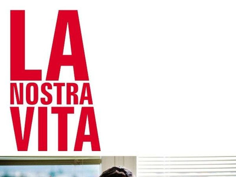 La nostra vita