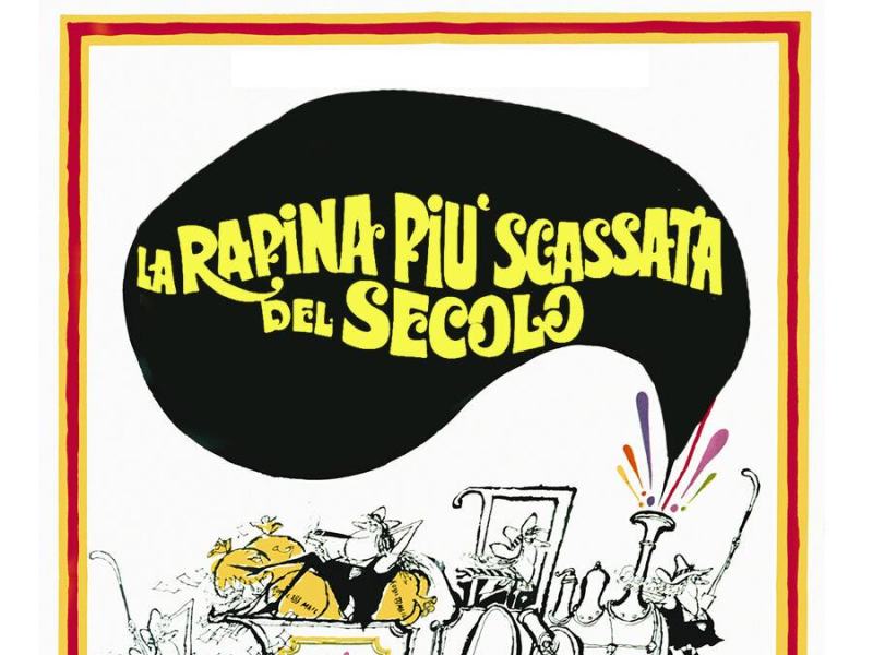 La rapina più scassata del secolo