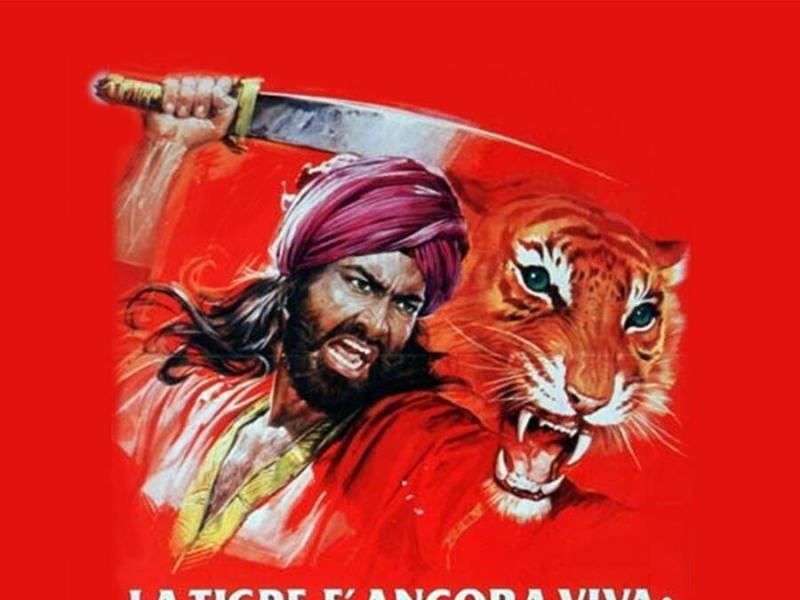 La tigre è ancora viva: Sandokan alla riscossa!