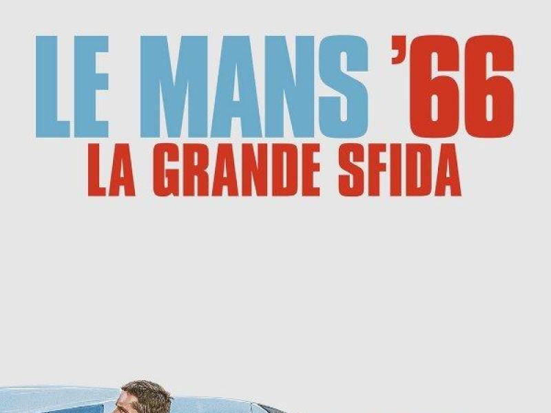 Le Mans '66 - La grande sfida