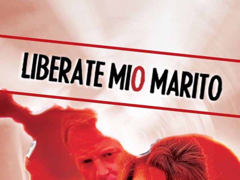 Liberate mio marito