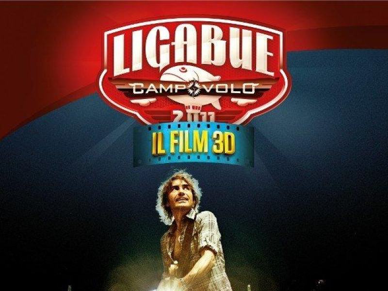 Ligabue Campovolo - Il film