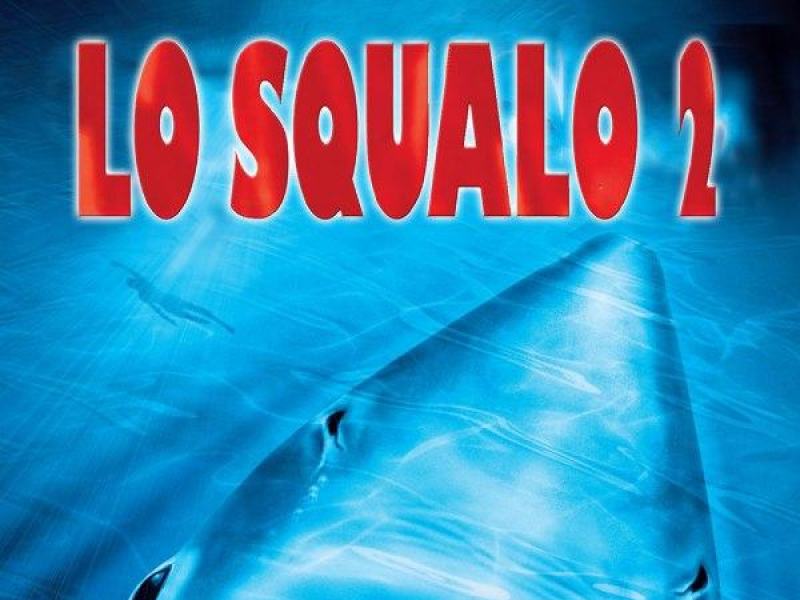 Lo squalo 2