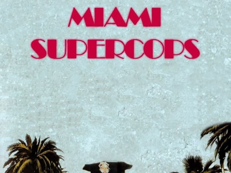Miami supercops: I poliziotti dell'8a strada
