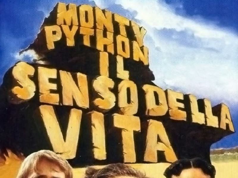 Monty Python - Il senso della vita
