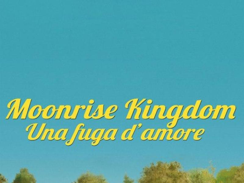 Moonrise Kingdom - Una fuga d'amore