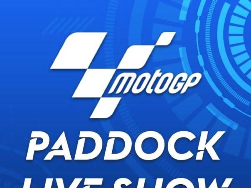 MotoGP Paddock Live Show
