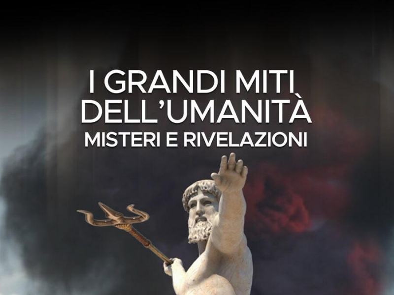 MYTHS - THE GREATEST MYSTERIES OF HUMANITY