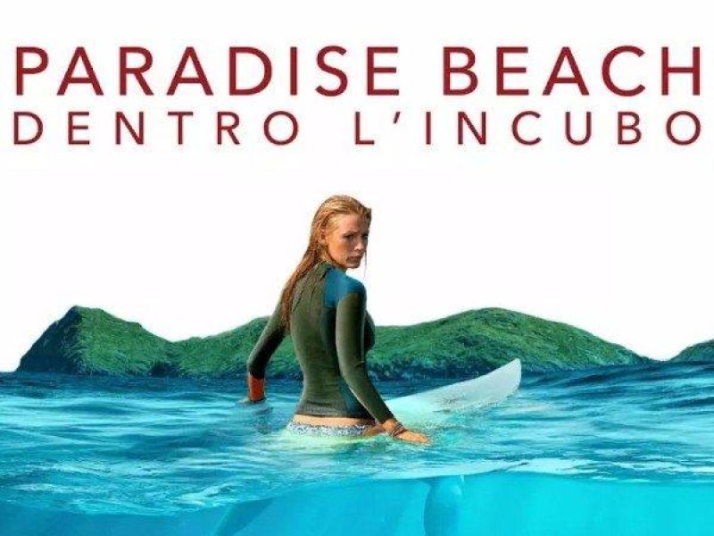Paradise Beach - Dentro l'incubo