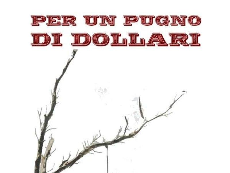 Per un pugno di dollari