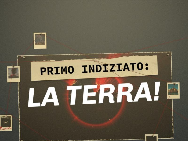 PRIMO INDIZIATO: LA TERRA!