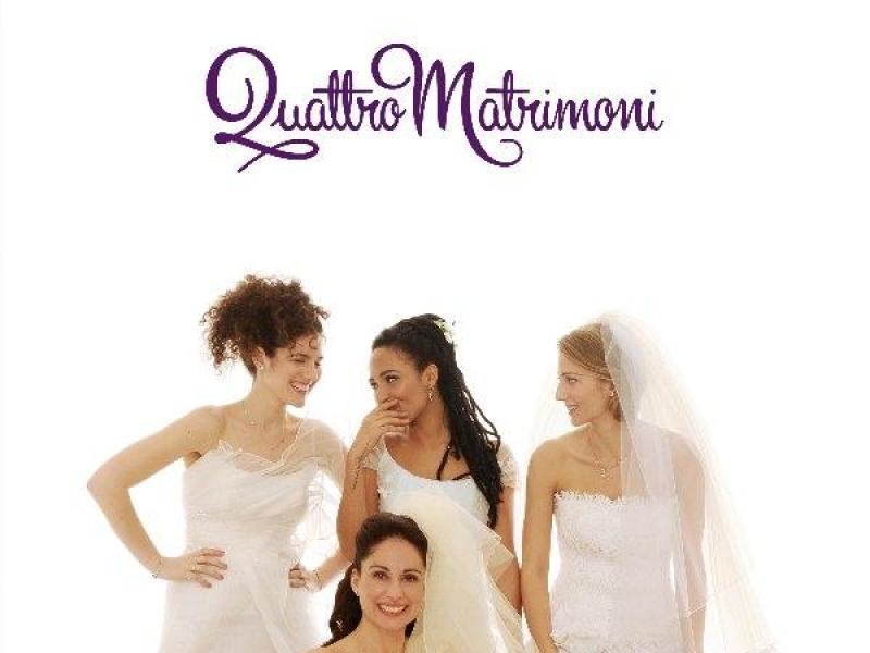 Quattro matrimoni