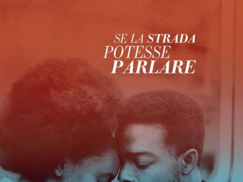 Se la strada potesse parlare