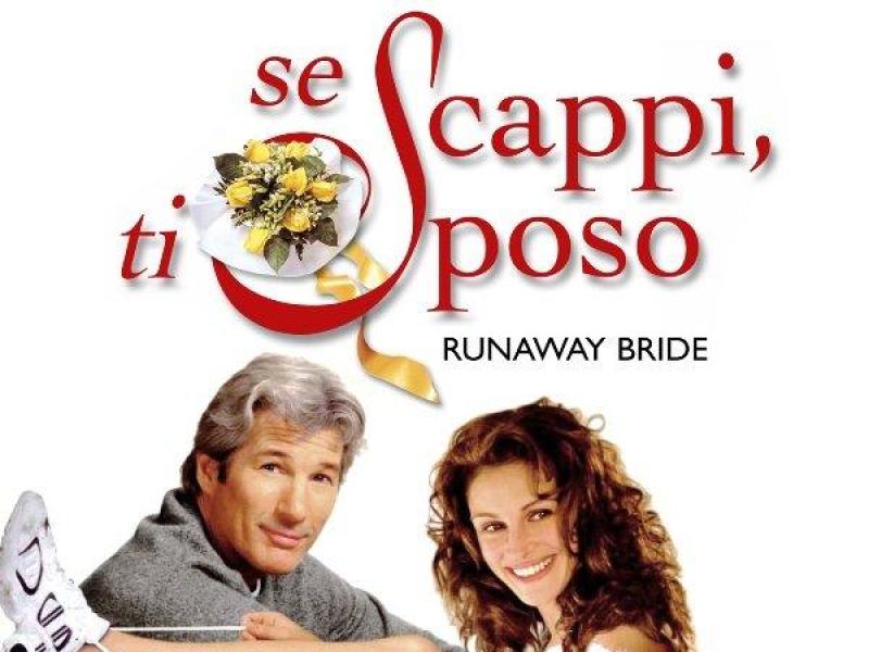 Se scappi, ti sposo