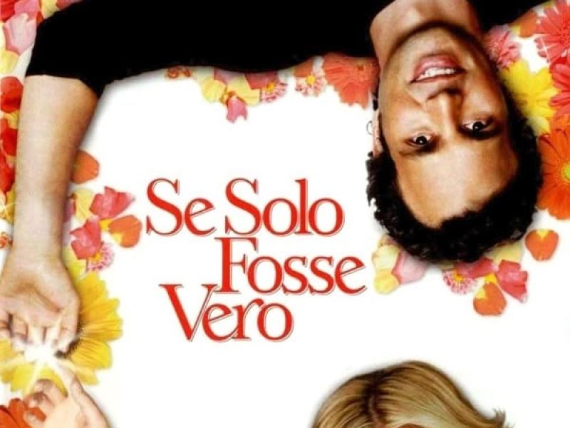 Se solo fosse vero