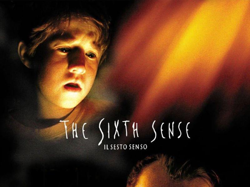 The sixth sense - Il sesto senso