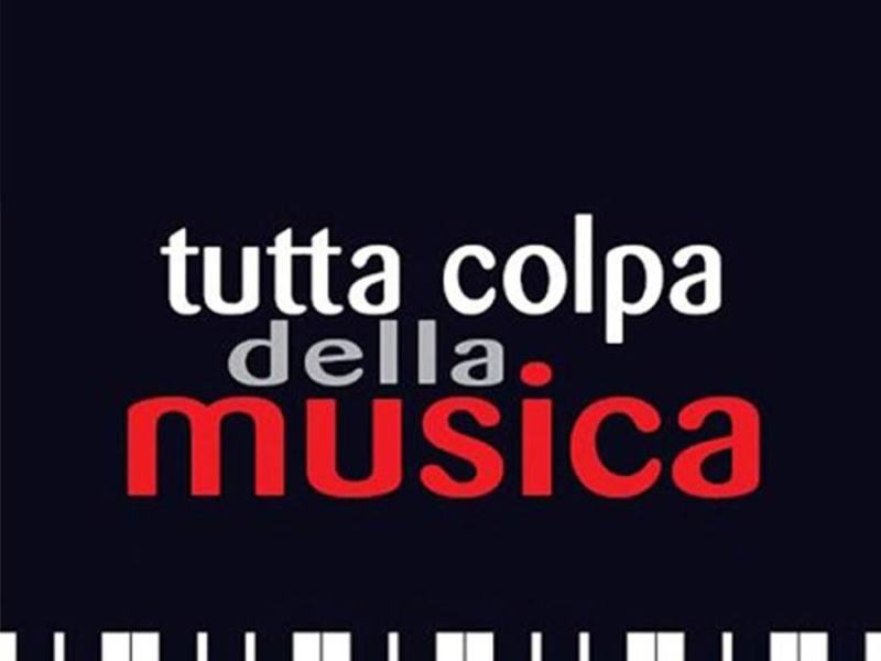 Tutta colpa della musica