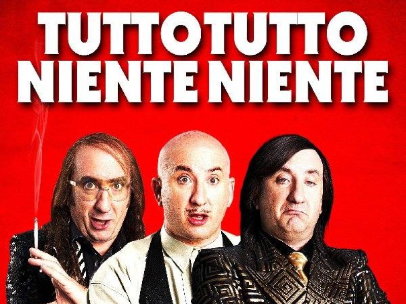 Tutto tutto niente niente