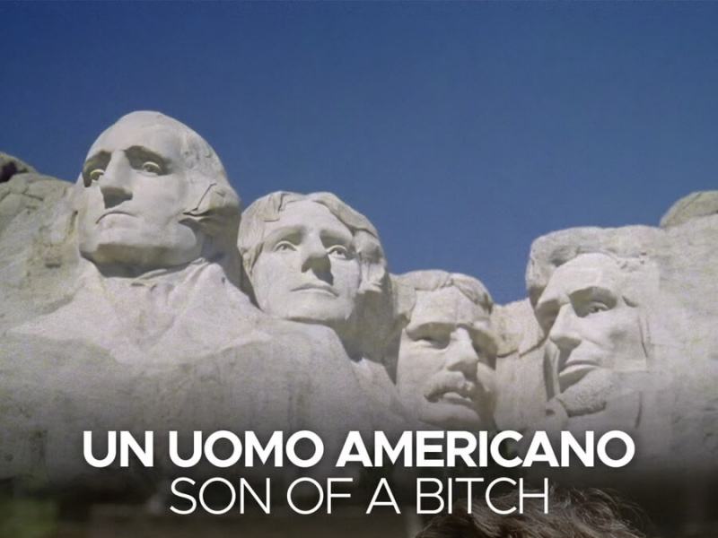Un uomo americano - Son of a Bitch
