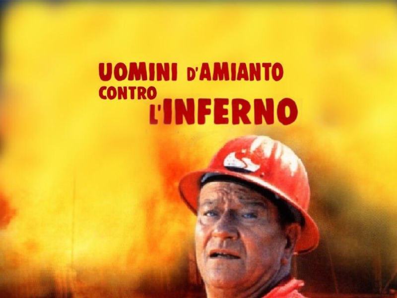 Uomini d'amianto contro l'inferno