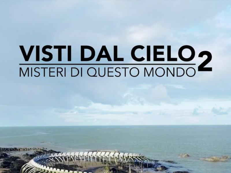 VISTI DAL CIELO - MISTERI DI QUESTO MONDO